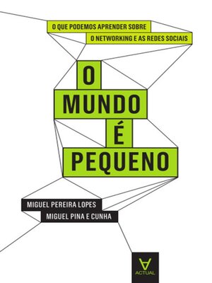 cover image of O Mundo é Pequeno--O que podemos aprender sobre Networking e as Redes Sociais